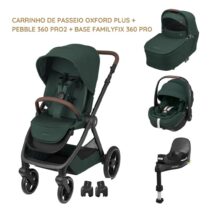 Maxi-Cosi Carrinho de Passeio Oxford Plus + Pebble 360 Pro2 + Base FamilyFix 360 Pro - Twillic Green